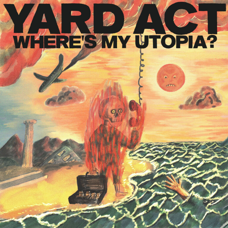 Album der Woche: Yard Act – Where‘s My Utopia?